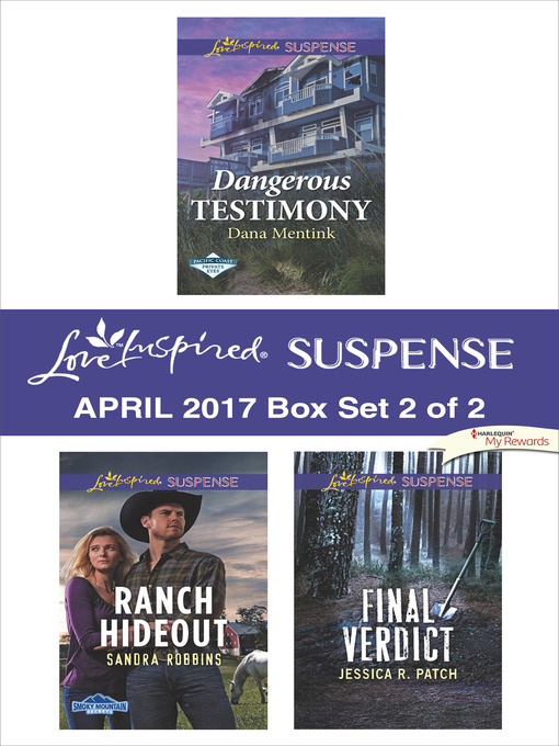Title details for Harlequin Love Inspired Suspense April 2017, Box Set 2 of 2 by Dana Mentink - Available